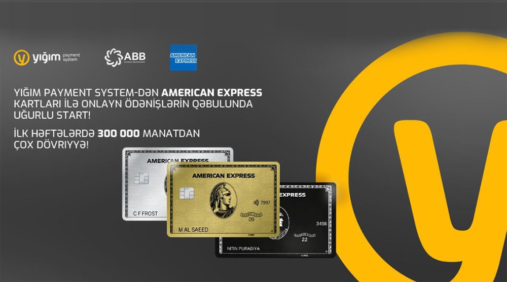 YIĞIM Payment System-dən American Express kartları ilə onlayn ödənişlərin qəbulunda uğurlu start!  İlk həftələrdə 300 000 manatdan çox dövriyyə!